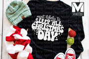 Most Likely To Sleep All Christmas Day