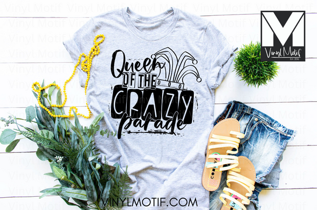 Queen of the Crazy Parade