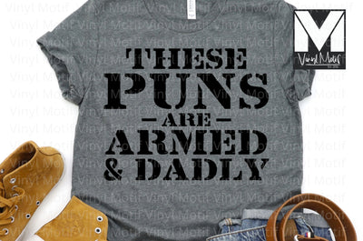 These Puns are Armed and Deadly
