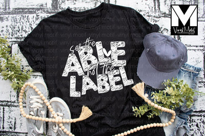 See the Able, Not the Label