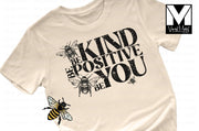 Be Kind Be Positive Be You