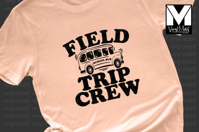 Field Trip Crew