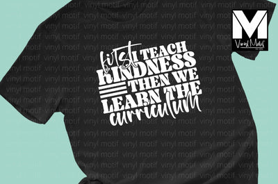 First I Teach Kindness