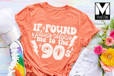 If Found Return to the 90's