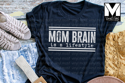 Mom Brain is a Lifestyle