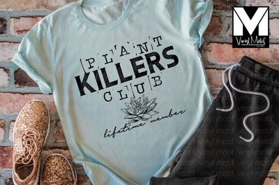 Plant Killers Club
