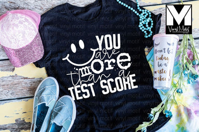 You Are More Than a Test Score